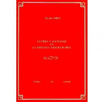 3. Guerra y sociedad en la Hispania Indoeuropea