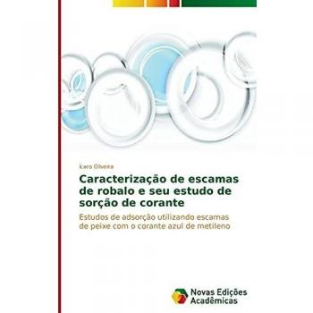Caracterização de escamas de robalo e seu estudo de sorção de corante: Estudos de adsorção utilizando escamas de peixe com o corante azul de metileno
