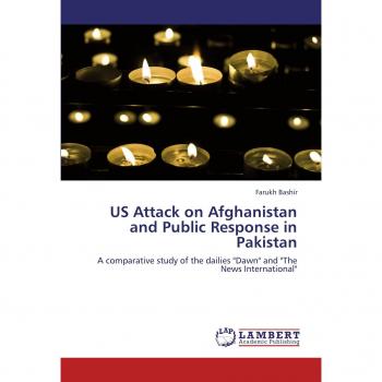 US Attack on Afghanistan and Public Response in Pakistan