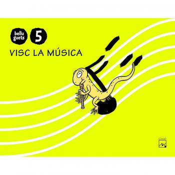 Quadern Visc la música 5 anys. Belluguets.