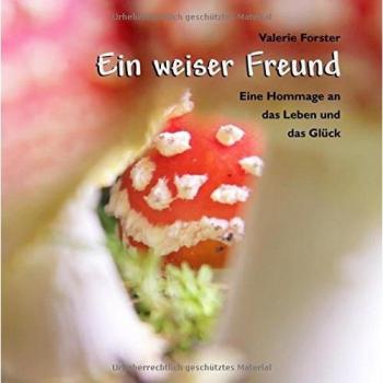 Ein weiser Freund: Eine Hommage an das Leben und das Glück