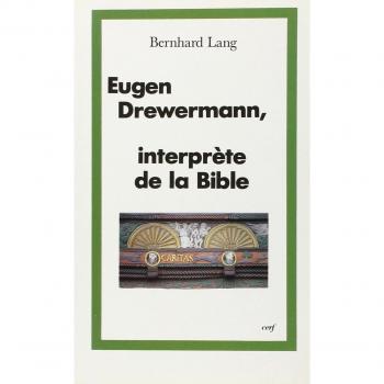 Drewermann, interprète de la Bible