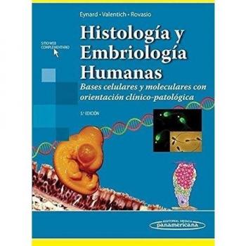 HISTOLOGIA Y EMBRIOLOGIA HUMANA