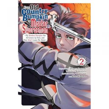 Kazuki Sato From Old Country Bumpkin to Master Swordsman, Vol. 2