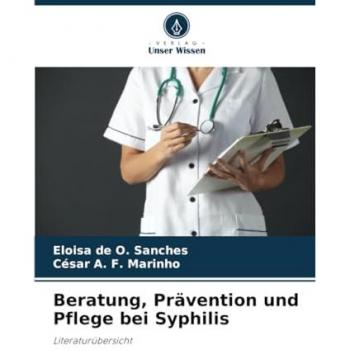 de O. Sanches, Eloisa: Beratung, Prävention und Pflege bei Syphilis