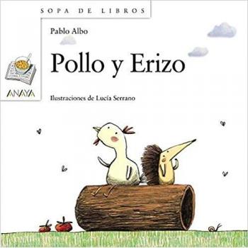 Pollo y Erizo (LITERATURA INFANTIL