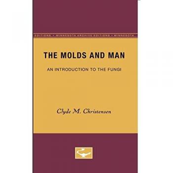 The Molds and Man