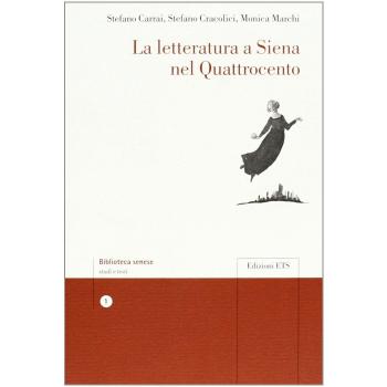 La letteratura a Siena nel Quattrocento