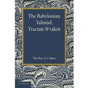 The Babylonian Talmud: Translated Into English For The First Time, With Introduction, Commentary, Glossary And Indices