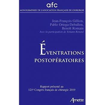 Eventrations postopératoires : Rapport présenté au 121e Congrès français de chirugie Paris, 15-17 mai 2019