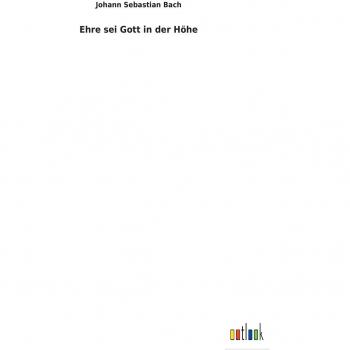 Ehre sei Gott in der Höhe