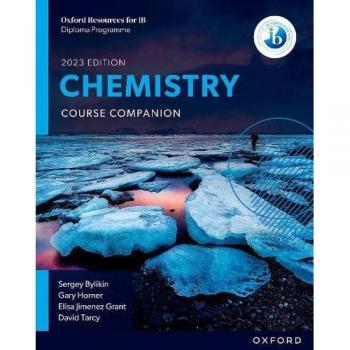 Oxford Resources for IB DP Chemistry: Course Book