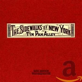Sidewalks of New York-Tin Pan