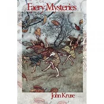 John Kruse Faery Mysteries