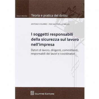 Soggetti responsabili della sicurezza sul lavoro nell'impresa