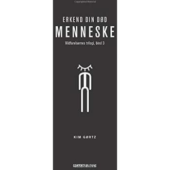 Erkend din død, menneske