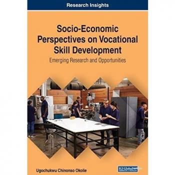 Socio-Economic Perspectives on Vocational Skill Development
