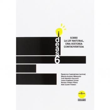 Sobre la Ley Natural, una historia controvertida