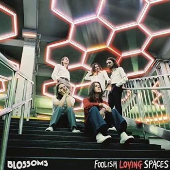 BLOSSOMS FOOLISH LOVING SPACES CD (sealed) (Released January 31st 2020)