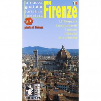 Firenze. 12 itinerari, i monumenti, i musei, i Medici, le curiosità. Con pianta