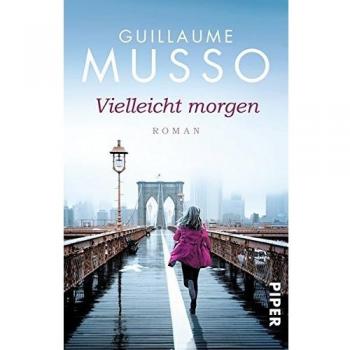 Vielleicht morgen: Roman