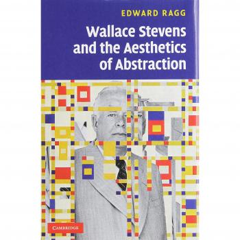 Wallace Stevens and the Aesthetics of Abstraction