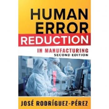 Human Error Reduction in Manufacturing
