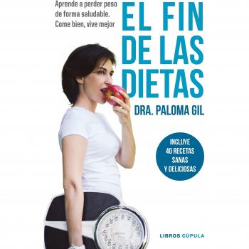 El fin de las dietas