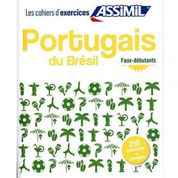 Portugais du brésil faux-débutants (cahier d'exercices)