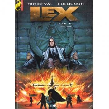 Lex, N°  1 : La loi du talion (Fantasy)