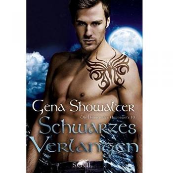 Die Herren der Unterwelt 10: Schwarzes Verlangen