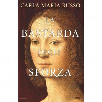La Bastarda degli Sforza