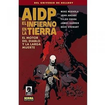 Aidp 19. El infiernoen la tierra 4. El motor del diabloy la larga muerte