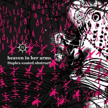 Heaven in Her Arms Duplex Coated Obstruction (Vinyl)