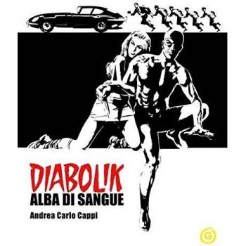 Alba di sangue. Diabolik