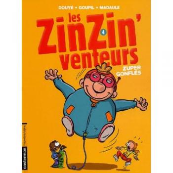 Les ZinZin'venteurs, Tome 4 : Zuper gonflés