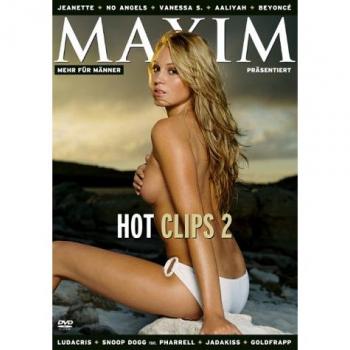Clips Maxim Chauds 2