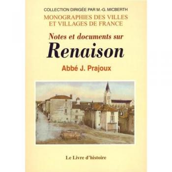 Notes Et Documents Sur Renaison