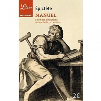 Manuel : suivi des Entretiens rassemblés par Arrien