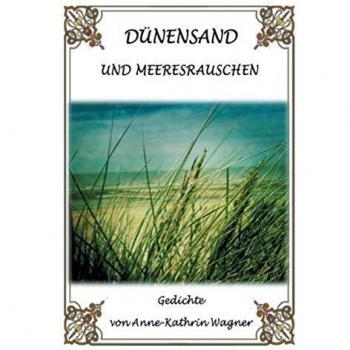 Dünensand und Meeresrauschen