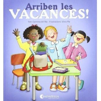 Arriben les vacances!: Avui és un dia especial 1 (Tapa blanda).