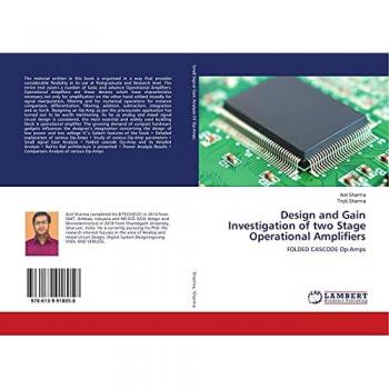 Design and Gain Investigation of two Stage Operational Amplifiers: FOLDED CASCODE Op-Amps