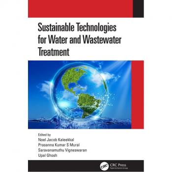 Sustainable Technologies for Water and Wastewater Treatment