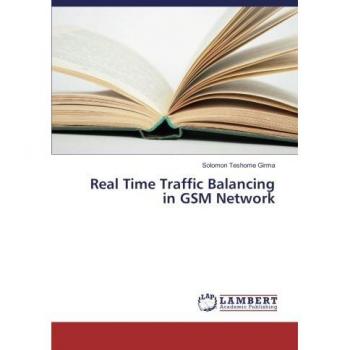 Real Time Traffic Balancing in GSM Network