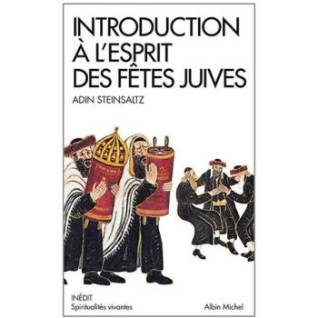 Introduction à l'esprit des fêtes juives