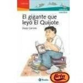 El gigante que leyó El Quijote