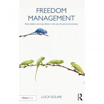Freedom Management: How leaders can stay afloat in the sea of social connections