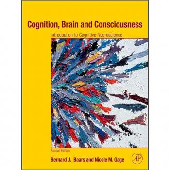 Cognition Brain and Consciousness