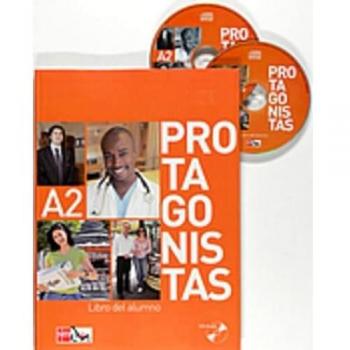 Protagonistas a2. Libro del alumno + cd [internacional].