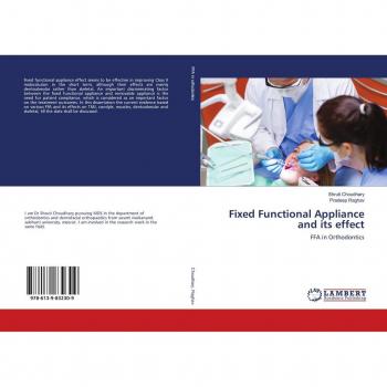 Fixed Functional Appliance and its effect